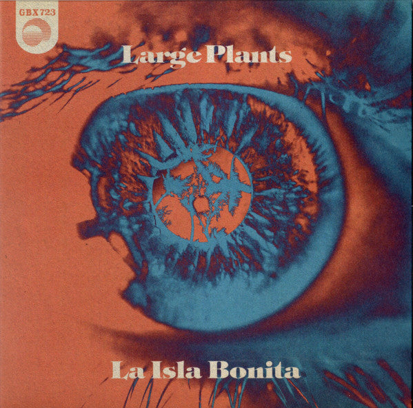 Large Plants - La Isla Bonita (7", 45 RPM, Single, Stereo)