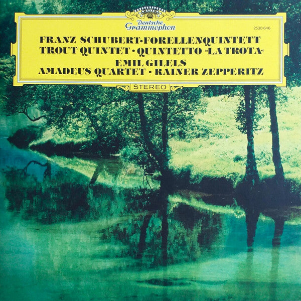 Franz Schubert - Forellenquintett • Trout Quintet • Quintetto »La Trota« (LP, Album, Reissue, Remastered, Repress, Stereo)