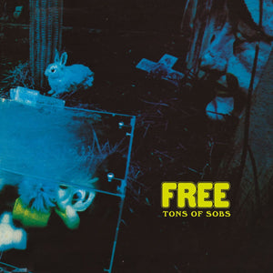 Free - Tons Of Sobs (Reissue)Vinyl