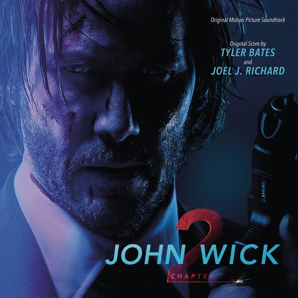 Tyler Bates And Joel J. Richard - John Wick: Chapter 2 (Original Motion Picture Soundtrack) (2LP)Vinyl